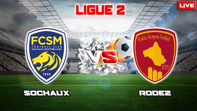 Soi kèo Rodez vs Sochaux 2h45 ngày 4/2/2023, Ligue 2